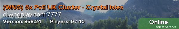 (WNG) 5x PvE UK Cluster - Crystal Isles