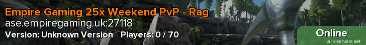 Empire Gaming 25x Weekend PvP - Rag
