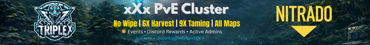 xXx PVE - No Wipe - Cluster - 6X Harveset - 9X Taming