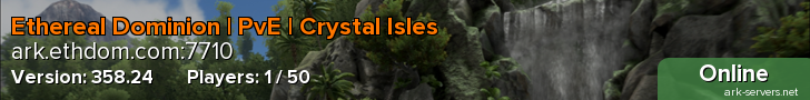 Ethereal Dominion | PvE | Crystal Isles
