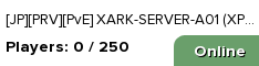 [JP][PRV][PvE] XARK-SERVER-A01 (XP10 TS100 HV5)