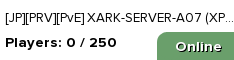 [JP][PRV][PvE] XARK-SERVER-A07 (XP10 TS100 HV5)