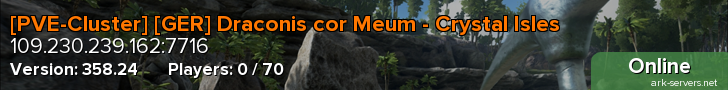 [PVE-Cluster] [GER] Draconis cor Meum - Crystal Isles