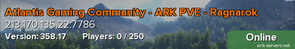 Atlantis Gaming Community - ARK PVE - Ragnarok