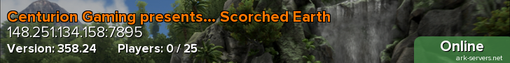 Centurion Gaming presents... Scorched Earth