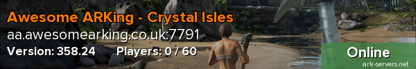 Awesome ARKing - Crystal Isles