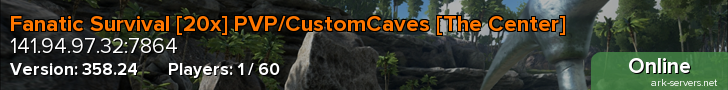 Fanatic Survival[S11] [20x] June 17th CLUSTER/EVENTS/ORP/NPP [The Center]