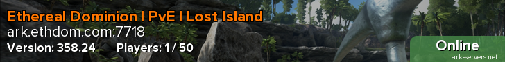Ethereal Dominion | PvE | Lost Island
