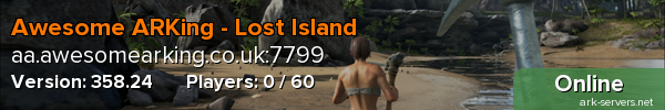 Awesome ARKing - Lost Island