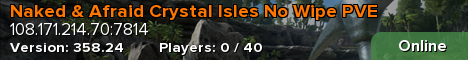 Naked & Afraid Crystal Isles No Wipe PVE