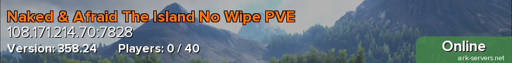 Naked & Afraid The Island No Wipe PVE