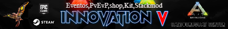 INNOVATION V, EPIC/STEAM,Eventos,PvEvP,shop,Kit,Stackmod