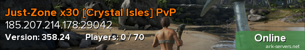 Just-Zone x30 [Crystal Isles] PvP