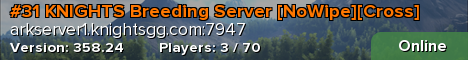#31 KNIGHTS Breeding Server [NoWipe][Cross]