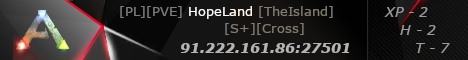 [PL][PVE] HopeLand [TheIsland][S+][Cross]
