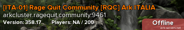 [ITA-01] Rage Quit Community [RQC] Ark ITALIA
