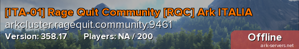 [ITA-01] Rage Quit Community [RQC] Ark ITALIA