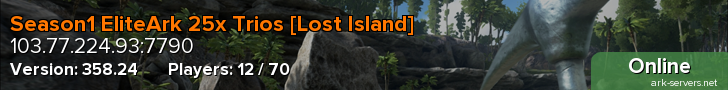 Season1 EliteArk 25x Trios [Lost Island]