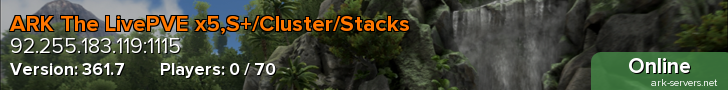 ARK The LivePVE x5,S+/Cluster/Stacks