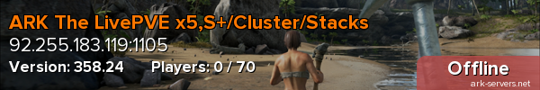 ARK The LivePVE x5,S+/Cluster/Stacks