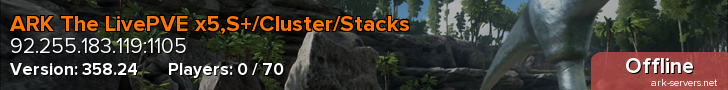 ARK The LivePVE x5,S+/Cluster/Stacks