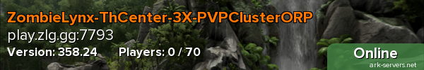 ZombieLynx-ThCenter-3X-PVPClusterORP