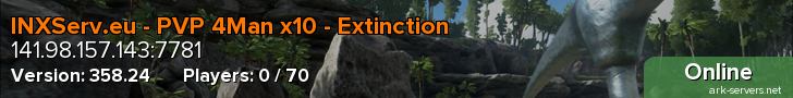 INXServ.eu - PVP 4Man x10 - Extinction