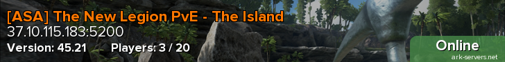 [ASA] The New Legion PvE - The Island