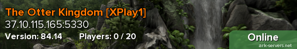 The Otter Kingdom [XPlay1]