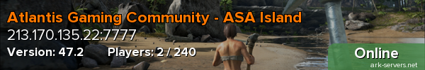 Atlantis Gaming Community - ASA Island