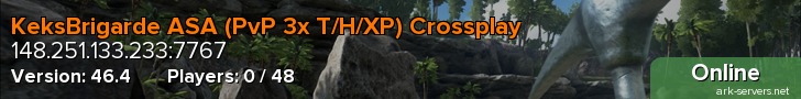KeksBrigarde ASA (PvP 3x T/H/XP) Crossplay