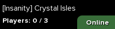 [Insanity] Crystal Isles