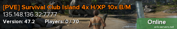 [PVE] Survival Club Island 4x H/XP 10x B/M
