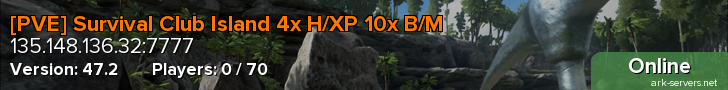 [PVE] Survival Club Island 4x H/XP 10x B/M
