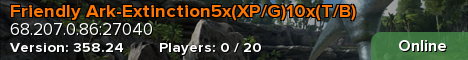 Friendly Ark-Extinction5x(XP/G)10x(T/B)