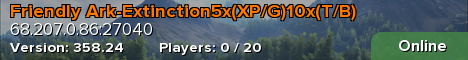 Friendly Ark-Extinction5x(XP/G)10x(T/B)