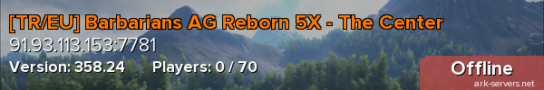 [TR/EU] Barbarians AG Reborn 5X - The Center
