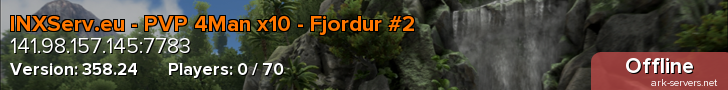 INXServ.eu - PVP 4Man x10 - Fjordur #2