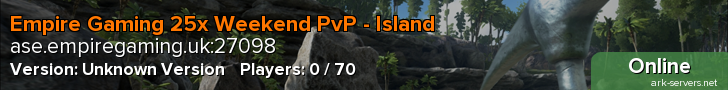 Empire Gaming 25x Weekend PvP - Island