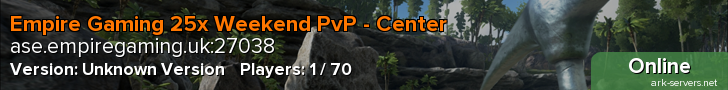 Empire Gaming 25x Weekend PvP - Center