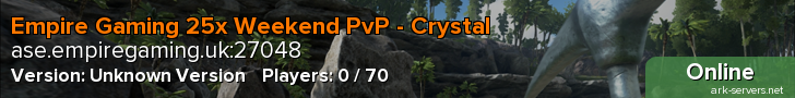 Empire Gaming 25x Weekend PvP - Crystal