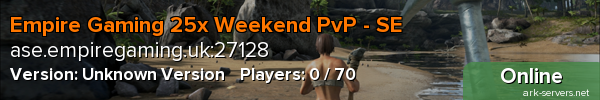 Empire Gaming 25x Weekend PvP - SE