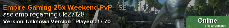 Empire Gaming 25x Weekend PvP - SE