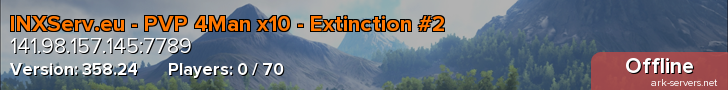 INXServ.eu - PVP 4Man x10 - Extinction #2