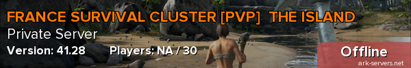 FRANCE SURVIVAL CLUSTER [PVP]  THE ISLAND