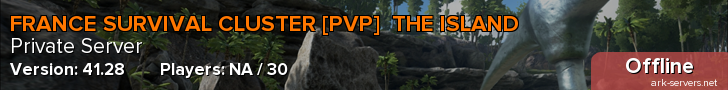 FRANCE SURVIVAL CLUSTER [PVP]  THE ISLAND