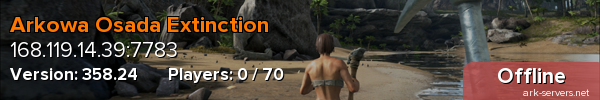 Arkowa Osada Extinction