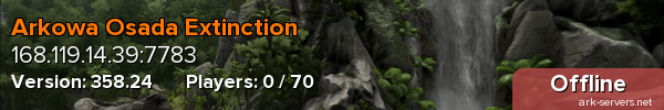 Arkowa Osada Extinction