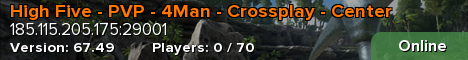 High Five - PVP - 4Man - Crossplay - Center