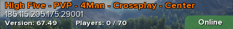High Five - PVP - 4Man - Crossplay - Center
